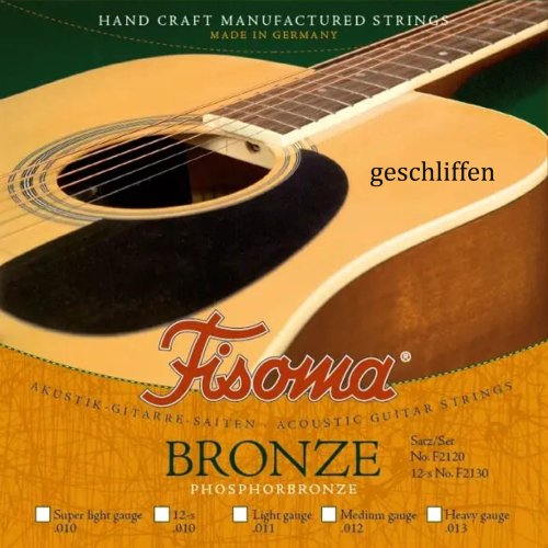 Fisoma Phosphorbronze Westerngitarre Satz -geschliffen-